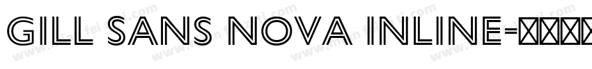 Gill Sans Nova Inline字体转换